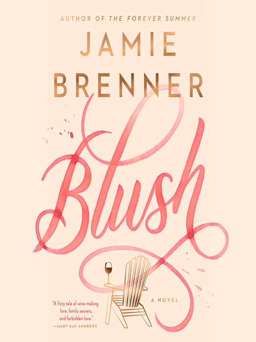 Title details for Blush by Jamie Brenner - Wait list